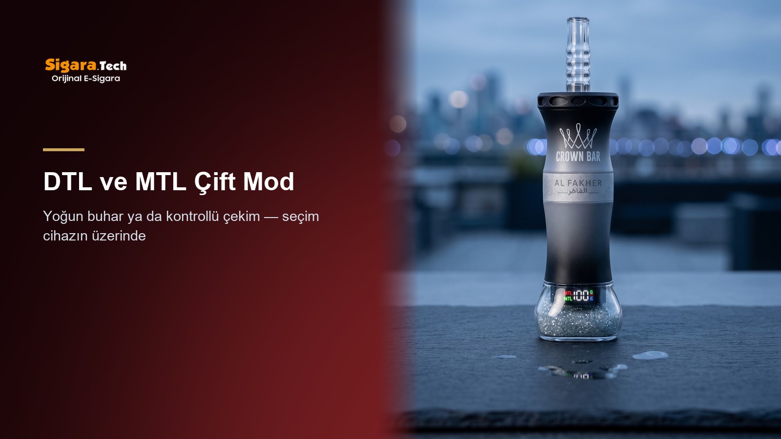 DTL ve MTL Çift Mod — Crown Bar Cloud X 60000